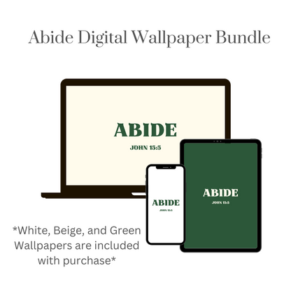 Abide - Digital Wallpaper Bundle